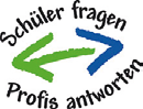 Schüler fragen – Profis antworten